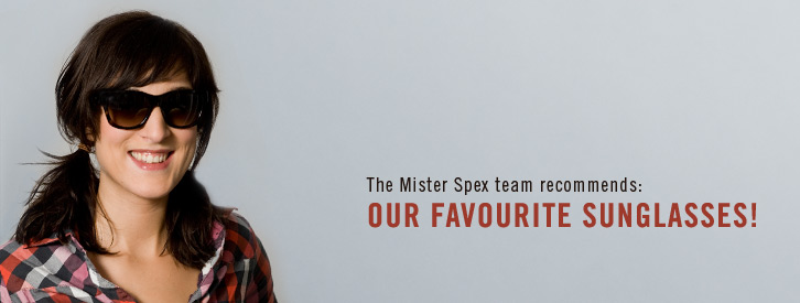 The Mistwer Spex team recommends: our favourite sunglasses!
