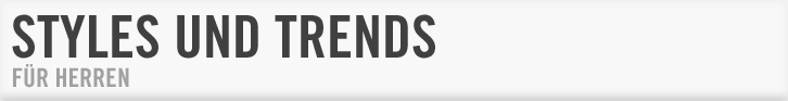 Styles und Trends