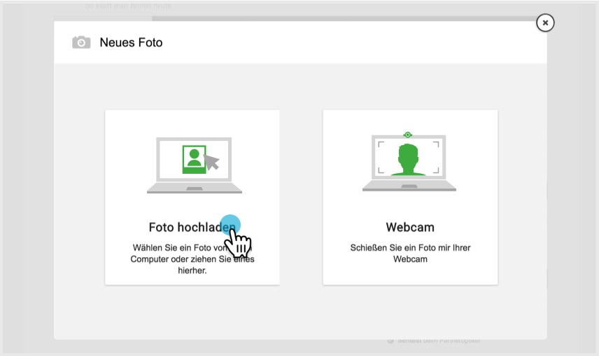 Lieblingsfoto hochladen oder mit Webcam aufnehmen