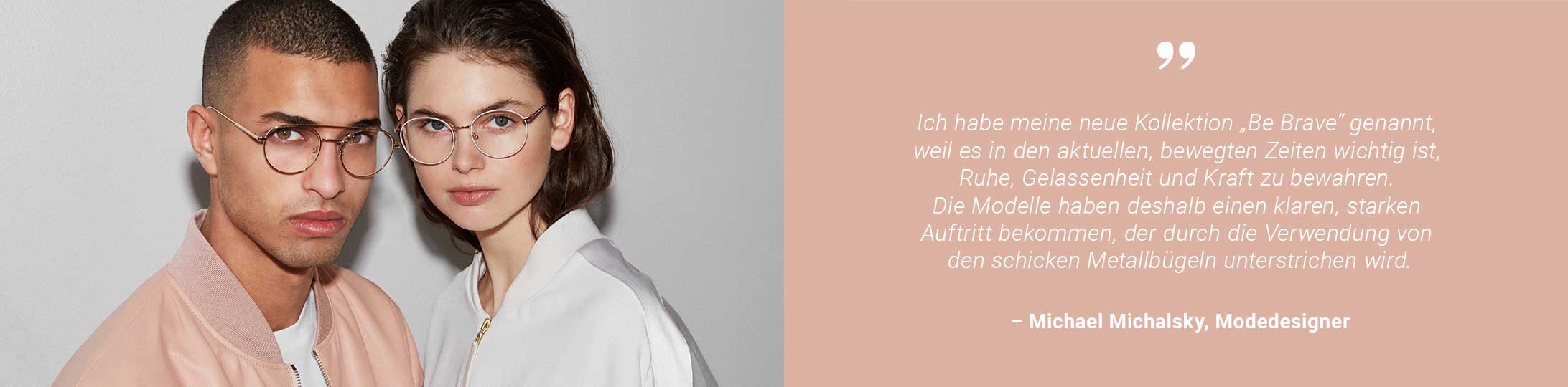 Michalsky for Mister Spex